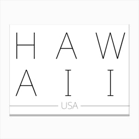 Hawaii USA Typography City Country Word Canvas Print