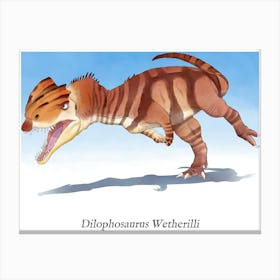 Dilophosaurus Wetherilli Canvas Print