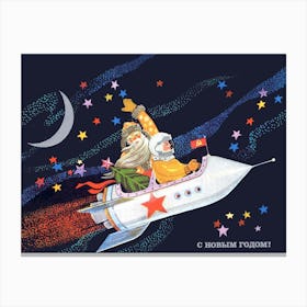 Santa Claus In Space Rocket With Astronaut, Soviet Holiday Poster, Space Race Era Canvas Print