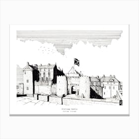 Stirling Castle Scotland Art Print - Pen & Ink Architecture Sketch - Scottish Cityscape Wall Art & Travel Gifts Canvas Print