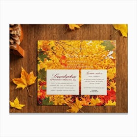 A Vintage Canadian Thanksgiving Invitation Spread Out On A Maple Wood Surface Bathed In The Warm Canvas Print