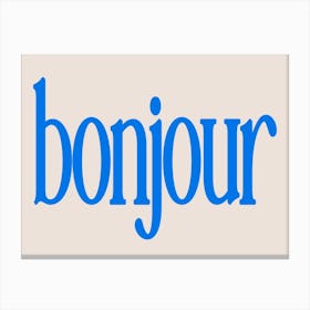 Bonjour French Hello in Blue Canvas Print