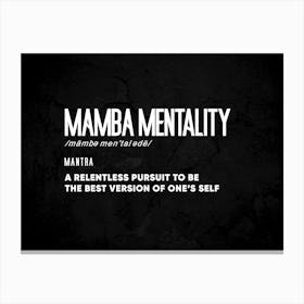 Mamba Mentality Canvas Print