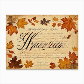 An Autumny Vintage Greeting For Thanksgiving The Text Swirling In The Form Of Autumnal Calligraphy (5) Canvas Print