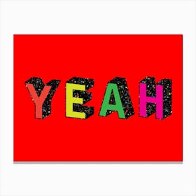 Red Yeah Canvas Print