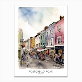 Portobello Road 2 Watercolour Travel Poster Canvas Print