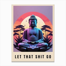 Let That Shit Go Buddha Low Poly (35) Canvas Print