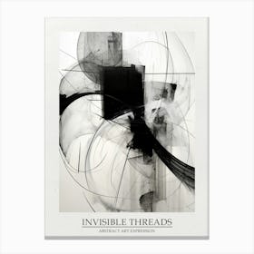 Invisible Threads Abstract Black And White 8 Poster Canvas Print