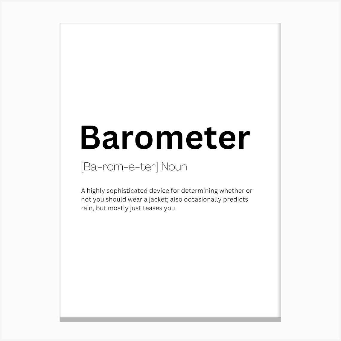 Barometer Definition Meaning Canvas Print by Kaigozen
