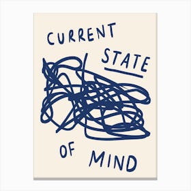 Current State of Mind Blue Canvas Print