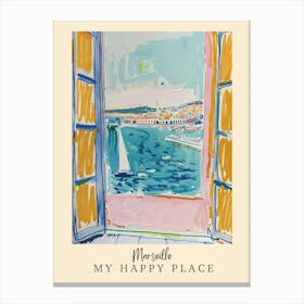 My Happy Place Marseille 3 Travel Poster Canvas Print