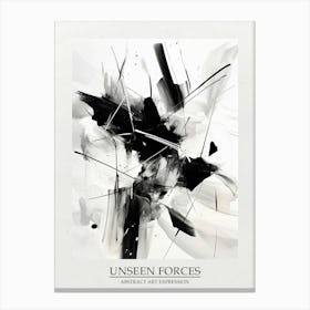 Unseen Forces Abstract Black And White 2 Poster Canvas Print