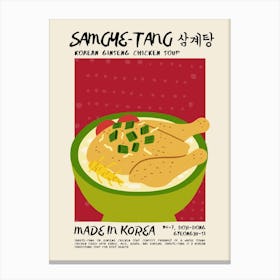 Samgye Tang Canvas Print