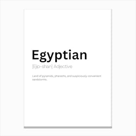 Egyptian Definition Meaning Canvas Print