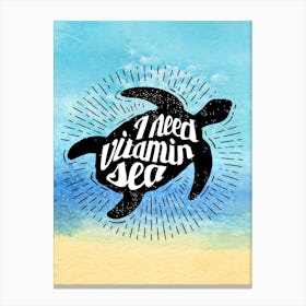 Need Vitamin Sea, turtle - travel poster, vector art, positive tropical motivation Canvas Print