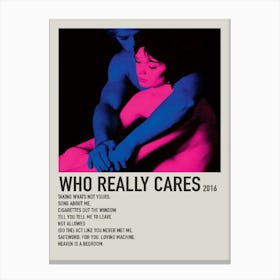 Who Really Cares 2016 Poster 2 Canvas Print