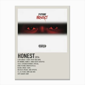 Future Honest Honest 2014 Poster 2 Canvas Print