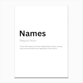 Names Definition Meaning Canvas Print