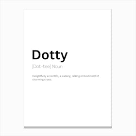 Dotty Definition Meaning Canvas Print