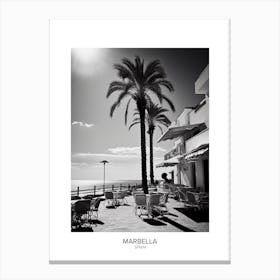 Poster Of Marbella, Spain, Black And White Analogue Photography 2 Canvas Print