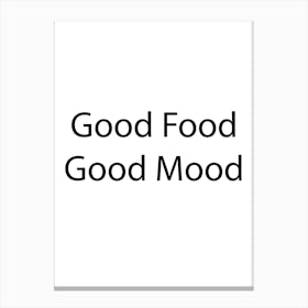 Food And Drink Quote 22 Canvas Print