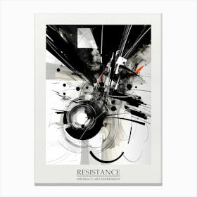 Resistance Abstract Black And White 1 Poster Canvas Print