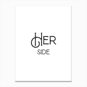 Her Side Canvas Print