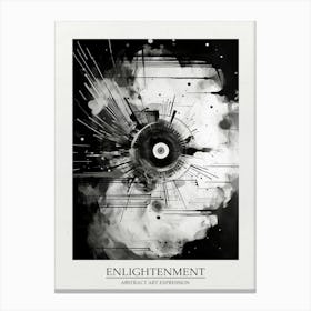 Enlightenment Abstract Black And White 1 Poster Canvas Print