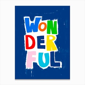 Wonderful typography illustration print Canvas Print