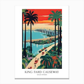 King Fahd Causeway, Saudi Arabia Colourful 3 Travel Poster Canvas Print