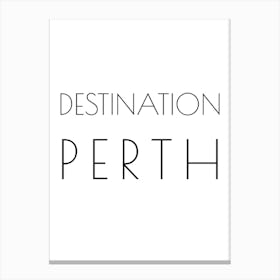 Destination Perth Typography City Country Word Canvas Print