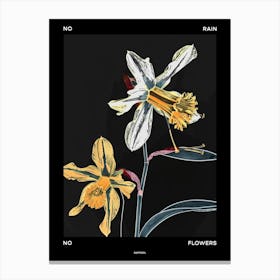 No Rain No Flowers Poster Daffodil 1 Canvas Print
