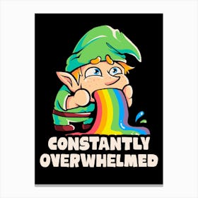 Constantly Overwhelmed - Funny Gnome Rainbow Gift Canvas Print