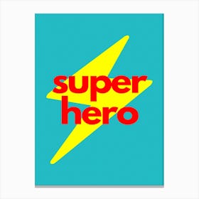 Super Hero Lightning Bolt Red Canvas Print
