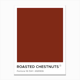 Roasted chestnuts Pantone, cool, cravings, kitchen, cafe, decor, cute, colorful, minimal, modern, pantone, mood, vibes, food, christmas, cozy, thanksgiving, decor, autumn Canvas Print