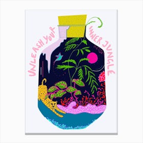 Unleash Your Inner Jungle Canvas Print