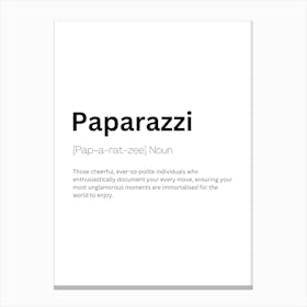 Paparazzi Definition Meaning Canvas Print