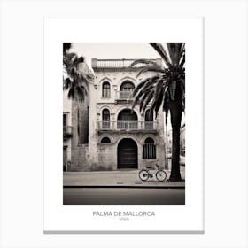 Poster Of Palma De Mallorca, Spain, Black And White Analogue Photography 3 Canvas Print