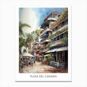 Playa Del Carmen Watercolor 1travel Poster Canvas Print