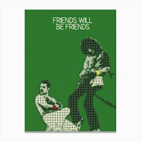 Friends Will Be Friends Freddie Mercury & Brian May Canvas Print
