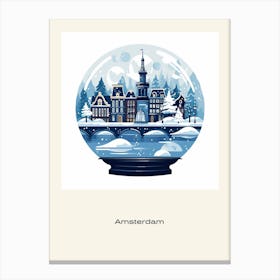 Amsterdam Netherlands 6 Snowglobe Poster Canvas Print