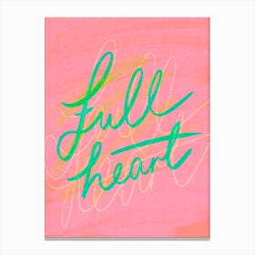 Full Heart - Neon Pink and Green Canvas Print