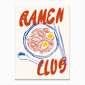 Ramen Club Print Canvas Print