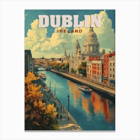 Dublin City Ireland - Retro Travel Poster Canvas Print