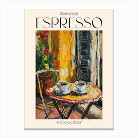 Bologna Espresso Made In Italy 1 Poster Canvas Print