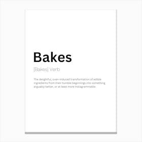 Bakes Definition Meaning Canvas Print