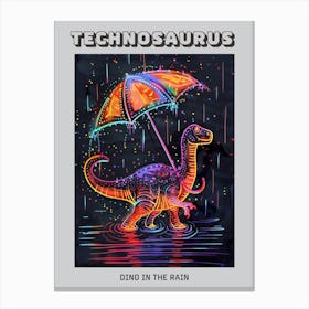 Neon Dinosaur With Umbrella In The Rain 4 Poster Canvas Print