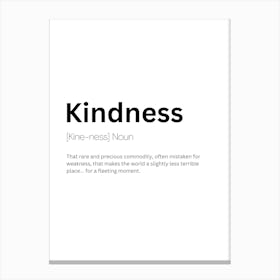 Kindness Definition Meaning Canvas Print