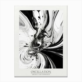 Oscillation Abstract Black And White 3 Poster Canvas Print