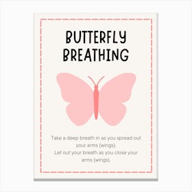 Butterfly Breathing Canvas Print